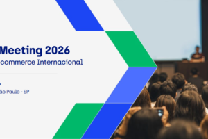 E-Xport Meeting 2026 reforça o e-commerce como caminho para a internacionalização